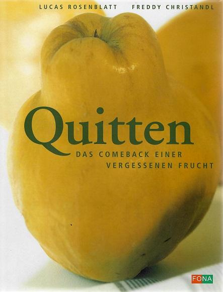 Rosenblatt/Christandl, Quitten.