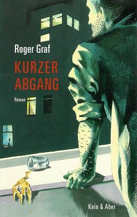 Graf, Kurzer Abgang.