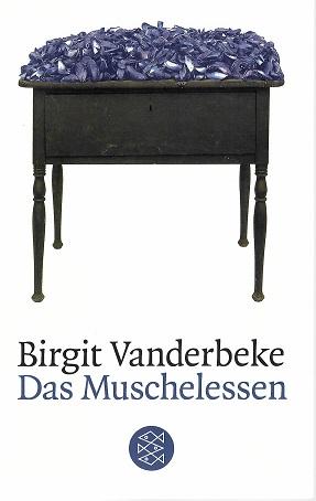 Vanderbeke, Das Muschelessen.