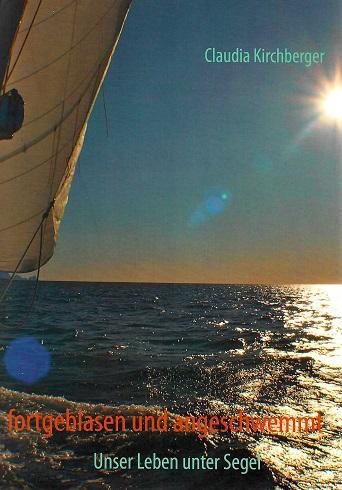 Kirchberger, Fortgeblasen und angeschwemmt.