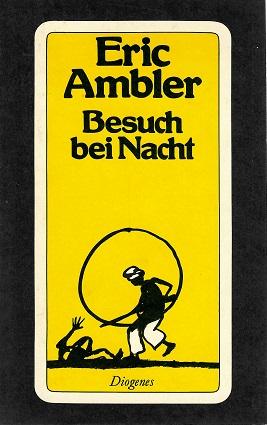 Ambler, Besuch bei Nacht.
