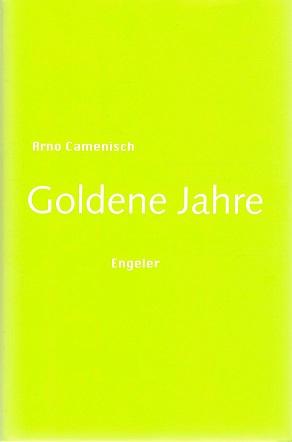 Camenisch, Goldene Jahre.