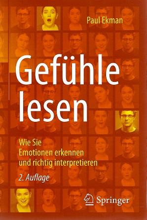 Ekman, Gefühle lesen.