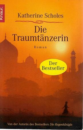 Scholes, Die Traumtänzerin.