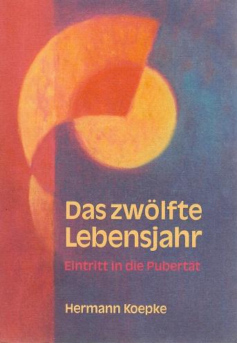 Koepke, Das zwölfte Lebensjahr.