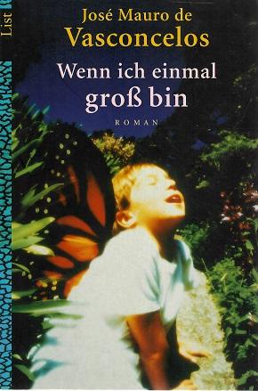 Vasconcelos, Wenn ich einmal gross bin.