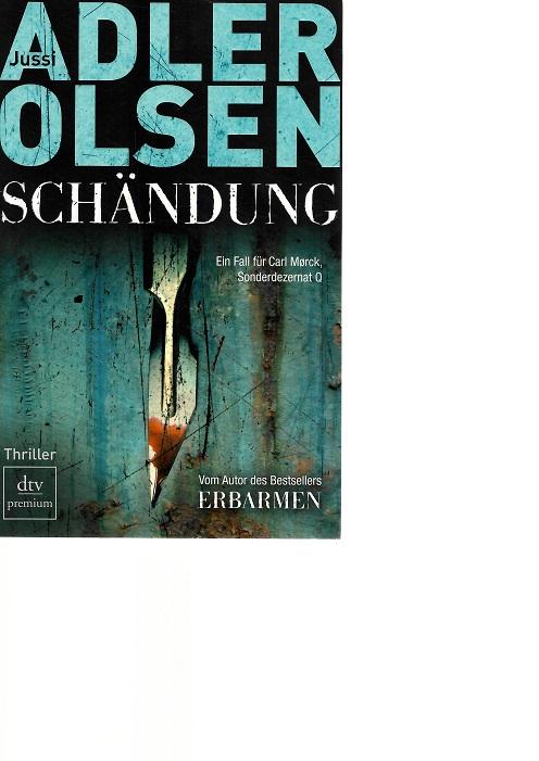 Adler-Olsen, Schändung.