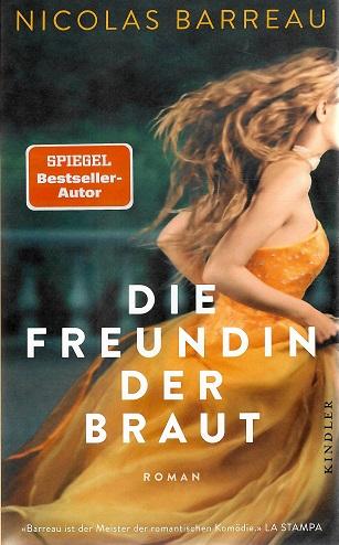 Barreau, Die Freundin der Braut.
