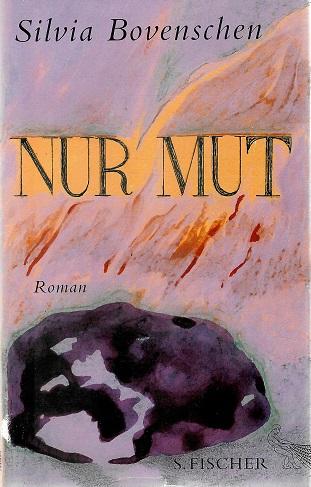 Bovenschen, Nur Mut.