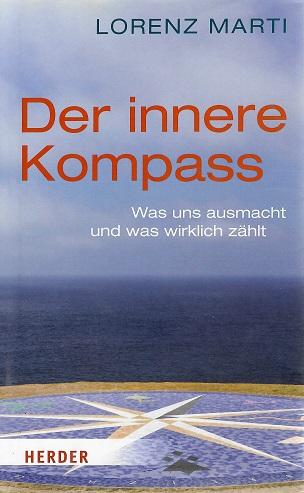 Marti, Der innere Kompass.