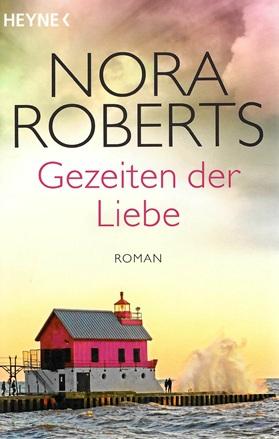 Roberts, Gezeiten der Liebe.