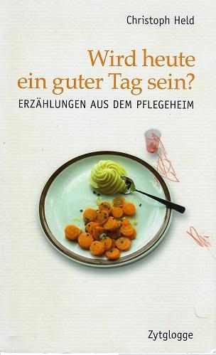 Held, Wird heute ein guter Tag sein?.