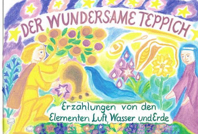 Auf der Maur, Der Wundersame Teppich.