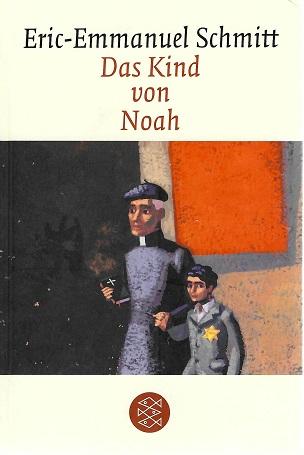 Schmitt, Das Kind von Noah.