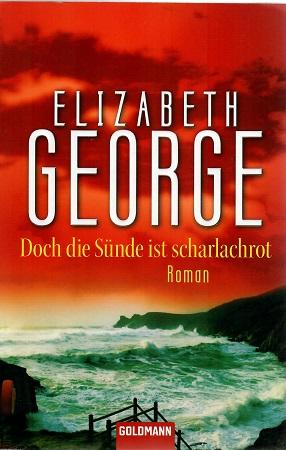 George, Doch die Sünde ist scharlachrot.