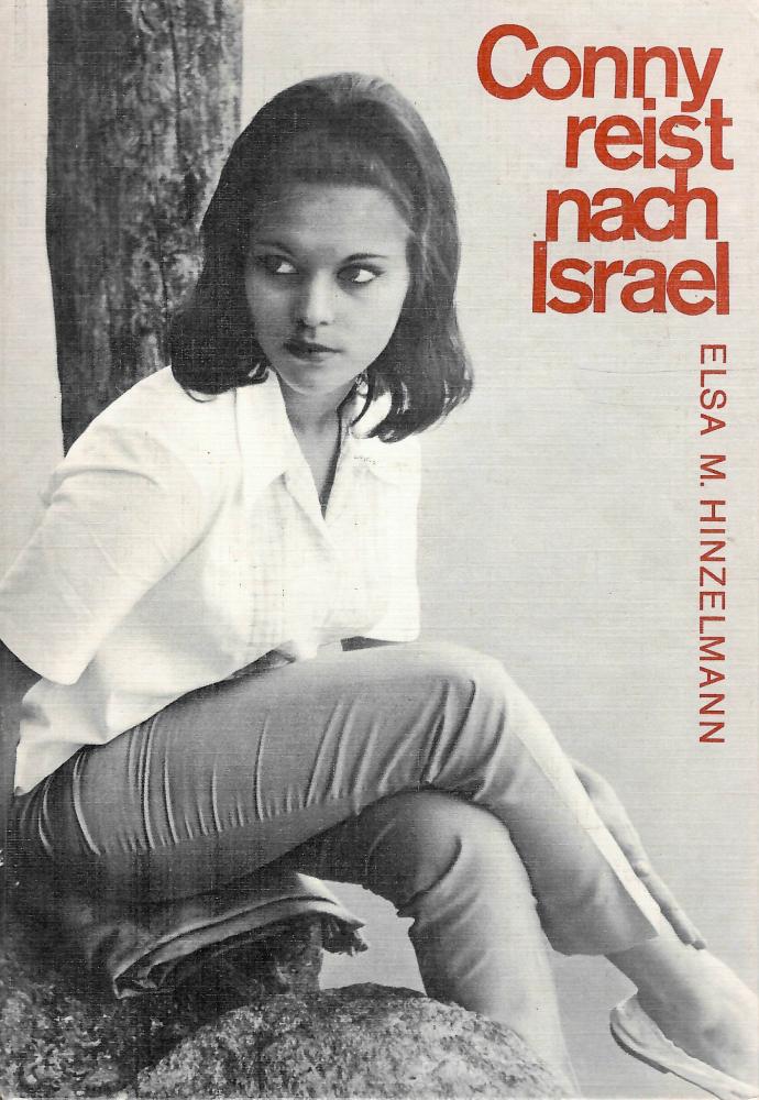Hinzelmann, Conny reist nach Israel.