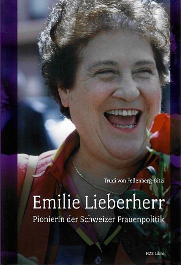 Von Fellenberg-Bitzi, Emilie Lieberherr.