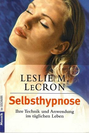 LeCron, Selbsthypnose.