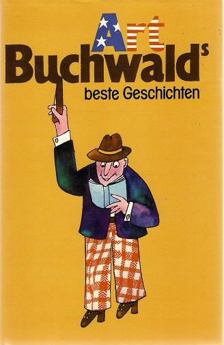 Buchwald, Art Buchwald's beste Geschichten.