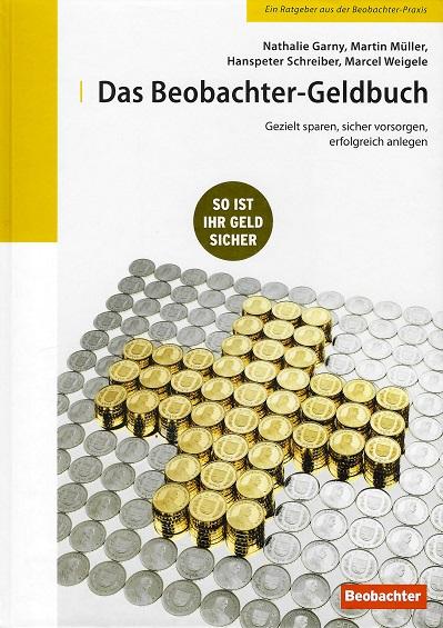 Gary/Müller/Schreiber/Weigele, Das Beobachter-Geldbuch.