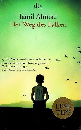 Ahmad, Der Weg des Falken.