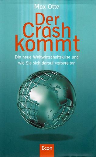 Otte, Der Crash kommt.