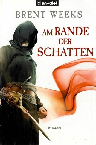 Weeks, Am Rande der Schatten.