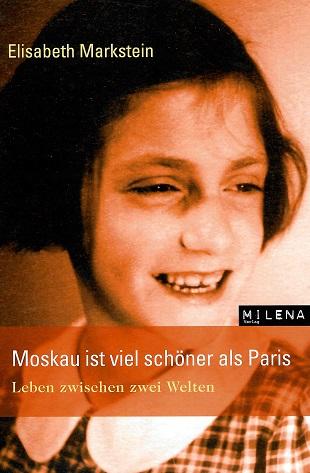 Markstein, Moskau ist viel schöner als Paris.