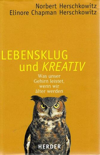 Herschkowitz, Lebensklug und kreativ.