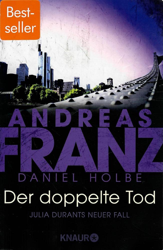 Franz/Holbe, Der doppelte Tod.