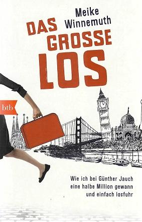 Winnemuth, Das grosse Los.