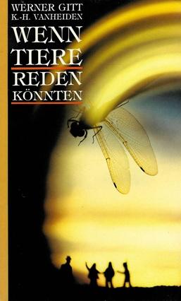 Gitt/Vanheiden, Wenn Tiere reden könnten.