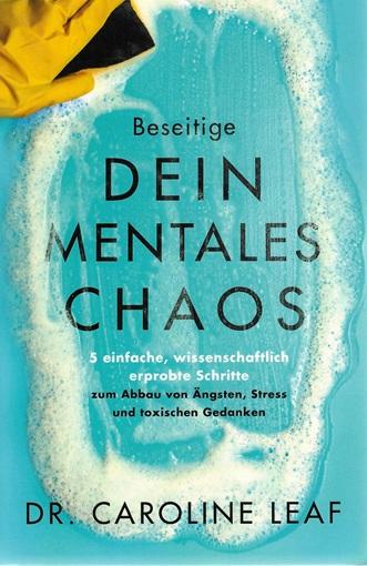 Leaf, Beseitige dein mentales Chaos.