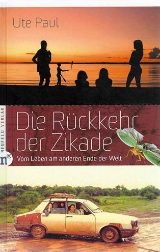 Paul, Die Rückkehr der Zikade.