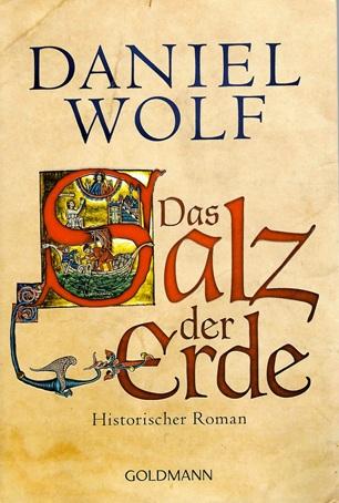 Wolf, Das Salz der Erde.