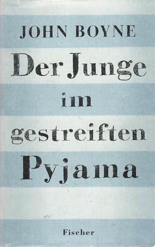 Boyne, Der Junge im gestreiften Pyjama.