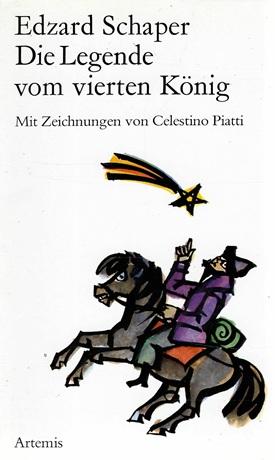 Schaper, Die Legende vom vierten König.