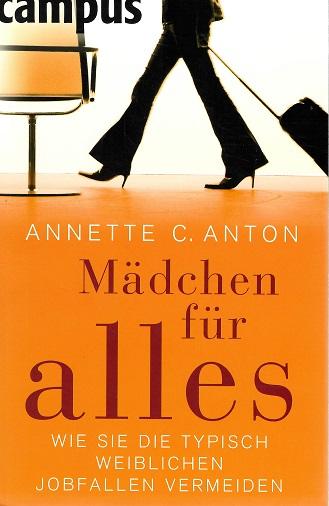 Anton, Mädchen für alles.