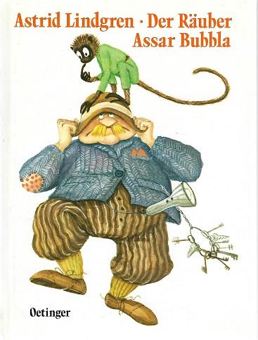 Lindgren, Der Räuber Assar Bubbla.