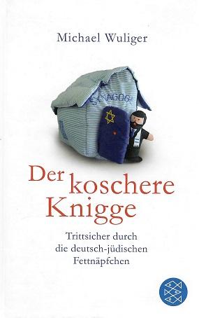 Wuliger, Der koschere Knigge.