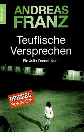 Franz, Teuflische Versprechen.