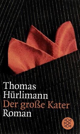 Hürlimann, Der grosse Kater.