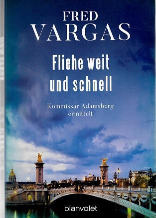 Vargas, Fliehe weit und schnell.