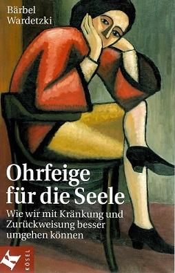 Wardetzki, Ohrfeige für die Seele.
