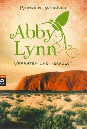 Schröder, Verraten und verfolgt.