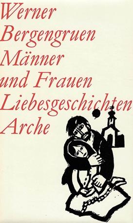 Bergengruen, Männer und Frauen.