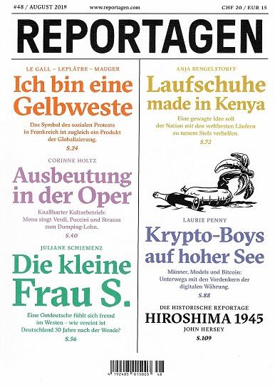 Puntas Bernet, Reportagen August.