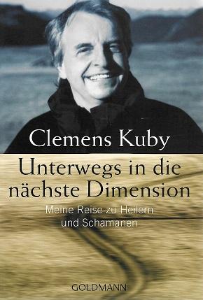 Kuby, Unterwegs in die nächste Dimension.