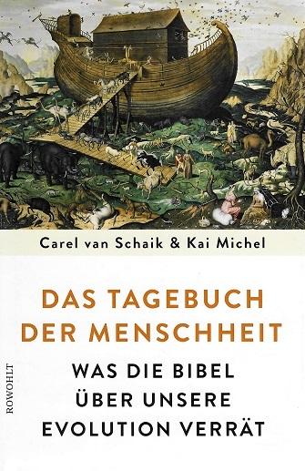 Van Schaik/Michel, Das Tagebuch der Menschheit.