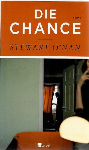 O'Nan, Die Chance.